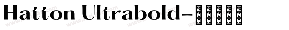 Hatton Ultrabold字体转换